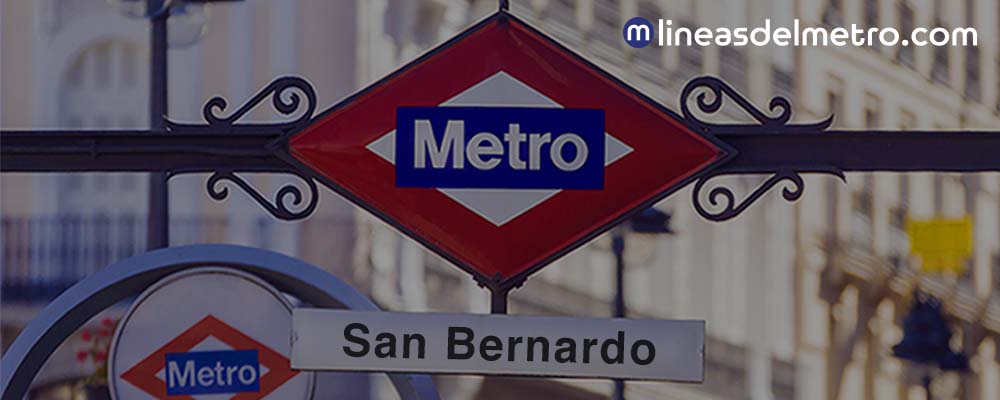 Estación de metro San Bernardo Madrid